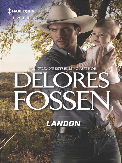 Title details for Landon by Delores Fossen - Available